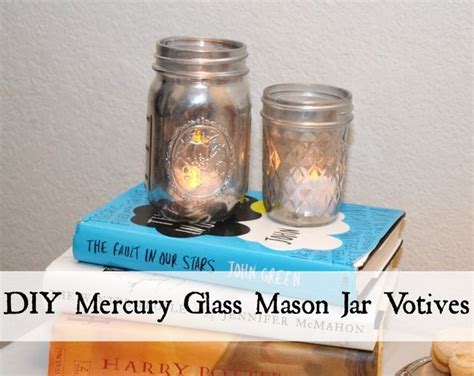 Make Diy Mercury Glass Mason Jar Votives For Your Party Tablescape With Images Mason Jar