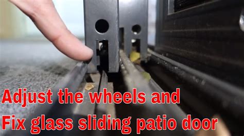 How To Fix Sliding Glass Patio Door Adjust The Wheels Youtube