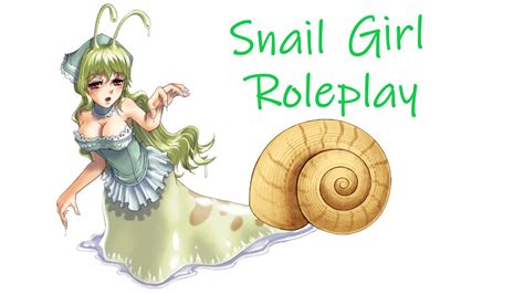 Asmr V Snail Girl Roleplay Requested Youtube