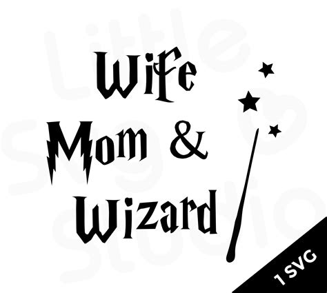 Wife Mom & Wizard SVG Harry Potter Inspired Clipart | Etsy