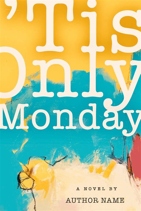 ‘Tis Only Monday – Hannah Linder Designs