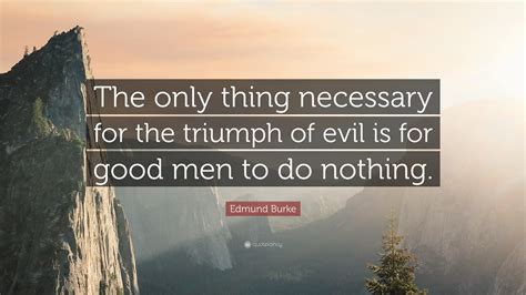 Https://tommynaija.com/quote/quote For Good Men To Do Nothing