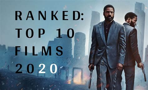 Ranked Top 10 Films Of 2020 Everything Movie Reviews