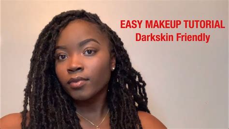 Easy Everyday Makeup Tutorial Darkskin Friendly Youtube