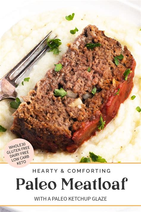 Paleo Meatloaf Whole30 Low Carb Gluten Free 40 Aprons