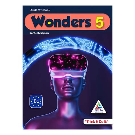 Wonders 5 1ra Edición Delta Learning Piensa Y Hazlo
