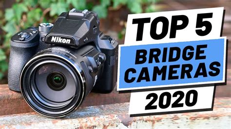 Top 5 Best Bridge Cameras Of 2020 Youtube