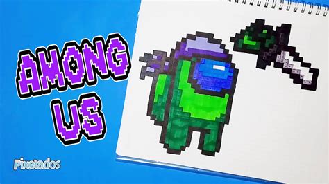 Como Dibujar Impostor Among Us Pixel Art Pixelados Youtube