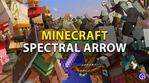 Spectral Arrow Minecraft How To Craft And Use Resource