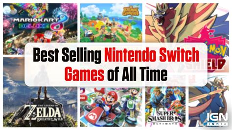 Best Selling Nintendo Switch Games Of All Time
