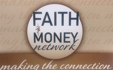 Faith And Money Making The Connection Faith And Money Network