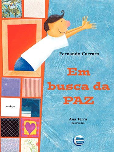 Em Busca Da Paz By Fernando Carraro Goodreads
