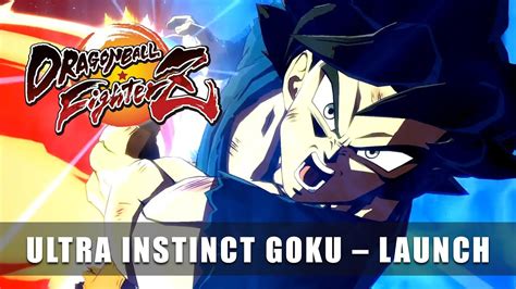 Trailer De Lanzamiento Para Goku Ultra Instinto En Dragon Ball Fighterz