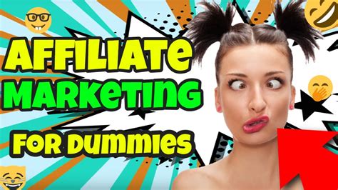 Affiliate Marketing For Dummiesstep By Step Affiliate Marketing For