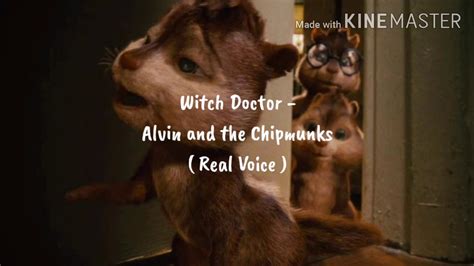 Witch Doctor Alvin And The Chipmunks Real Voice Youtube