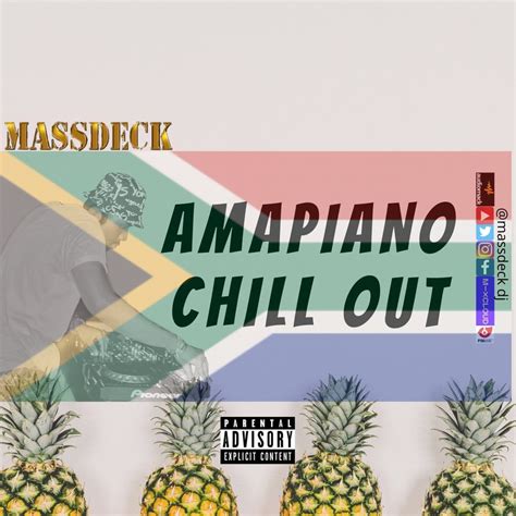 16 Best Amapiano 2020 Vol2 Amapiano Chill Out By Massdeck Dj