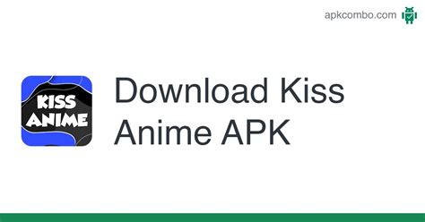 Kiss Anime Apk Android App Free Download