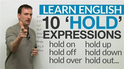 Verb (used with object), held; 10 HOLD Phrasal Verbs: hold up, hold to, hold out... - YouTube