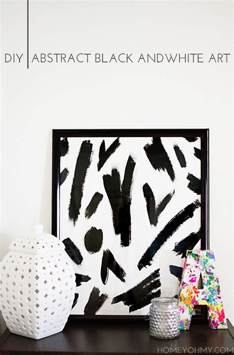 Diy Abstract Black And White Art Homey Oh My