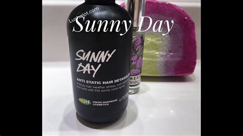 lush new sunny day anti static hair detangler youtube