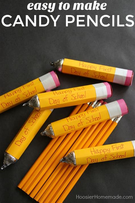 Back To School Candy Pencils Hoosier Homemade