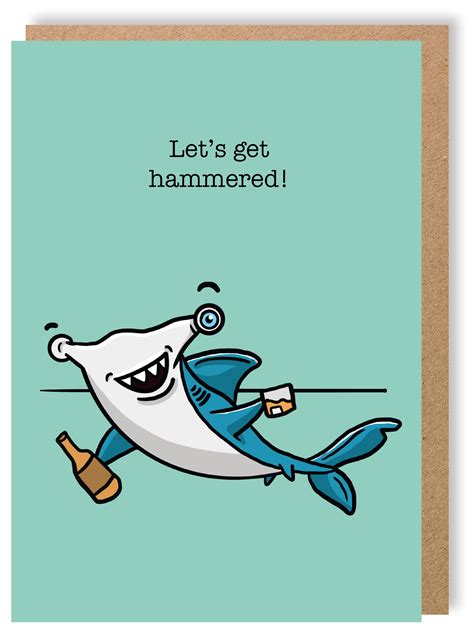 Lets Get Hammered Hammerhead Shark Greetings Card Lukehorton Ar