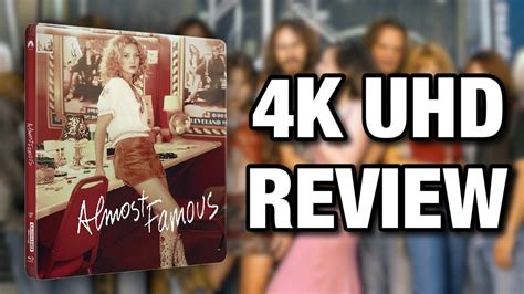 ALMOST FAMOUS K ULTRAHD BLU RAY REVIEW YouTube