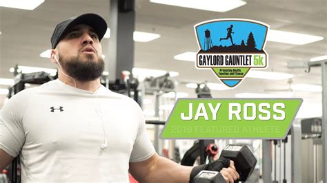 2019 gaylord gauntlet featured athlete jay ross youtube