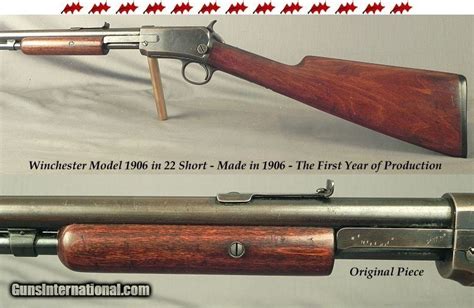 Winchester 22 Short Model 1906 Made In 1906 The First Year Of