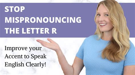 Improve Your Accent To Speak English Clearly By Learning How To
