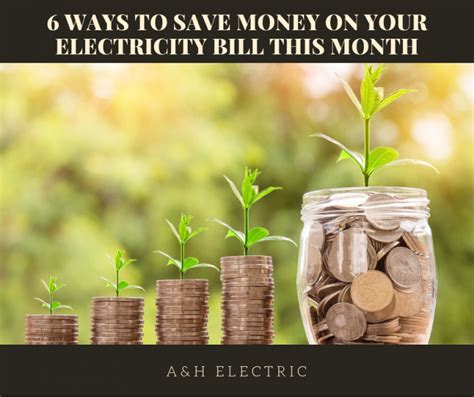 6 Ways To Save Money On Your Electricity Bill This Month Aandh Electric
