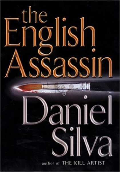 The English Assassin By Daniel Silva Book So Many Books Choose Wisely