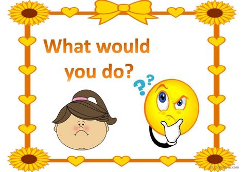 What Would You Do General Readin English Esl Powerpoints