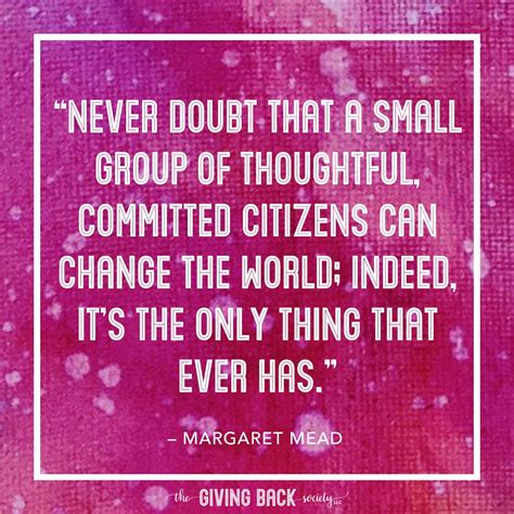 Never Doubt Margaret Mead Small Groups Thoughts