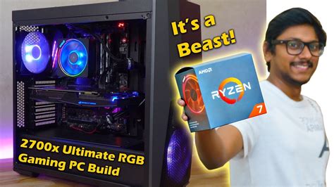 Ryzen 7 2700x Ultimate Rgb Gaming Pc Build 2018 Youtube