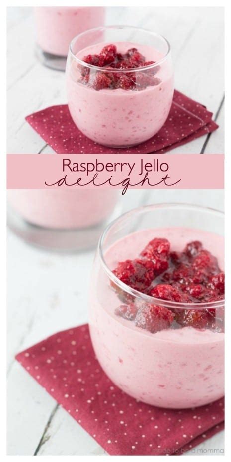 Raspberry Jello Delight Made To Be A Momma