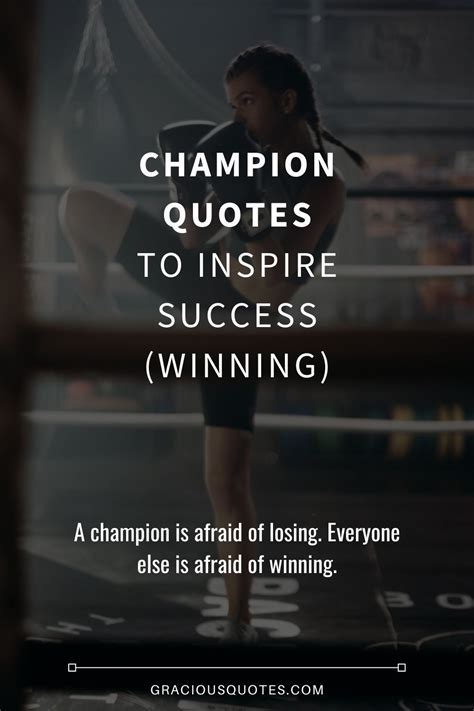 77 Champion Quotes To Inspire Success Winning