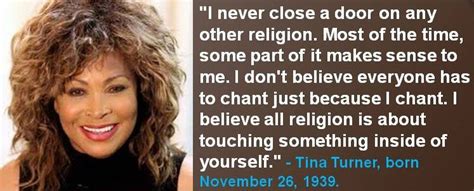 For me the goddess is the female of god, she is powerful if different. Tina Turner, born November 26, 1939. I agree with her sentiment. #TinaTurner #Novemberbirthdays ...