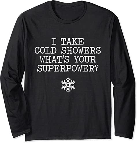 Funny T For People Who Take Cold Showers Ice Cold