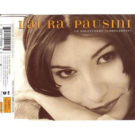 La Solitudine Loneliness By Laura Pausini Cds With Avefenixrecords