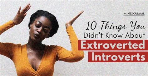 10 Things You Didnt Know About Extroverted Introverts