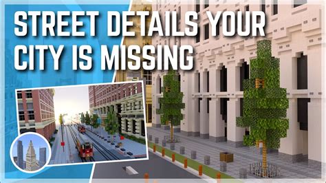 Street Details Your Minecraft City Is Missing Youtube