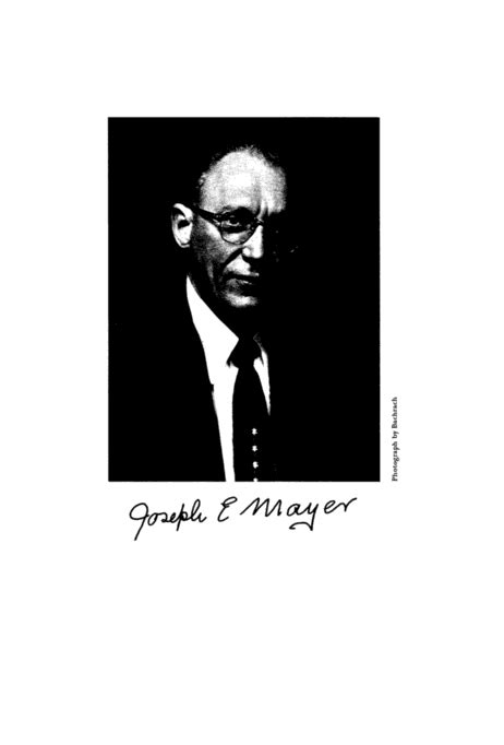 10 Joseph Edward Mayer Biographical Memoirs Volume 65 The National