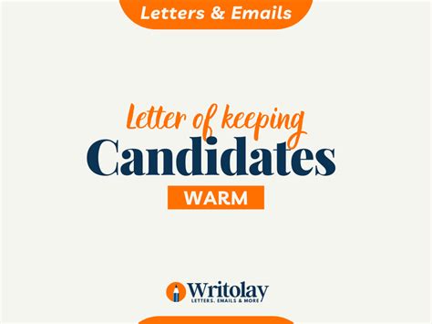 Keeping Candidates Warm Letter Template