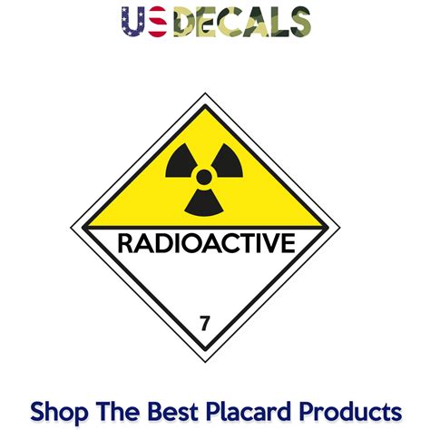 Hazard Class 7 Radioactive Placard Sign Us Decals