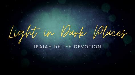 Isaiah 55 1 5 Devotion Youtube