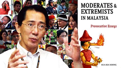 Kua kia soong on the 13 may incident of 1969. Malaysia :Moderates and extremists and anyone in between ...