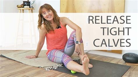 Calf Release With Tennis Ball 5 Minute Yoga For Tight Calves Self