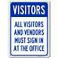 All Vendors And Visitors Must Check In At Office Sign Made Out Of 040 