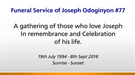 Funeral Service Of Joseph Odoginyon Faithlife Sermons